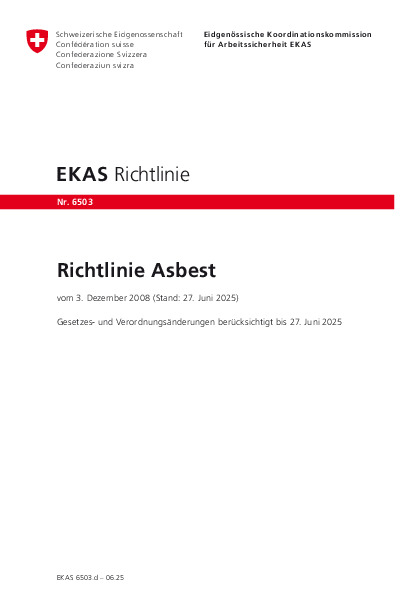 Die EKAS-Richtlinie Asbest definiert die Schutzziele