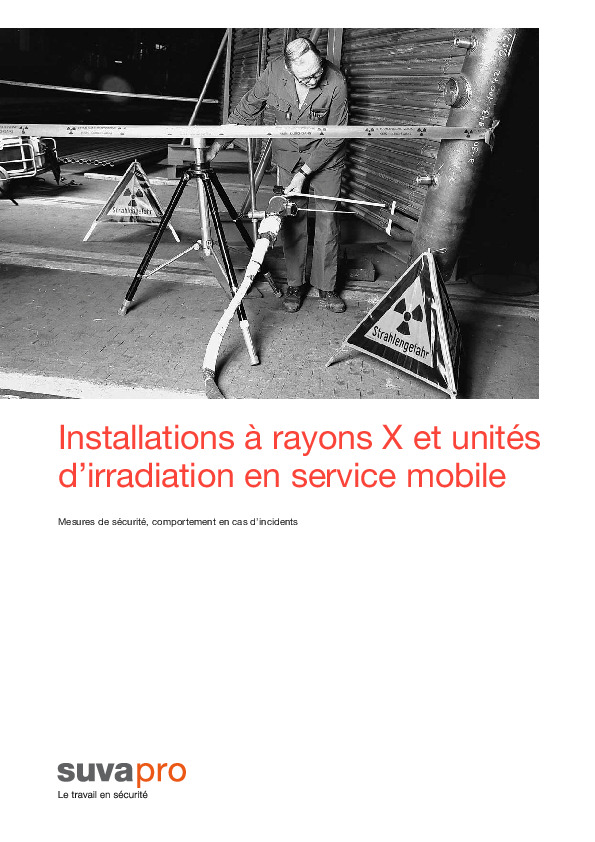 Radioprotection pour contrôles radiographiques mobiles