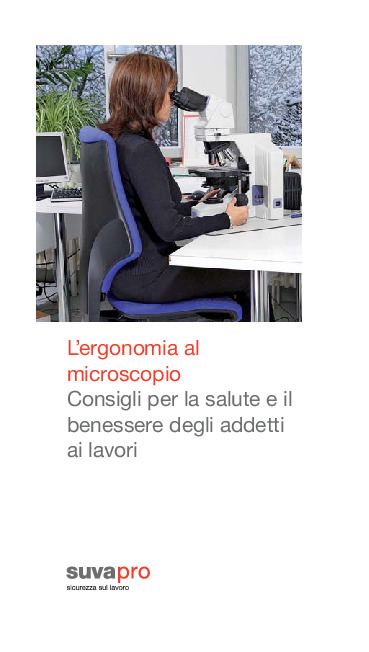 Consigli per lavorare rilassati al microscopio