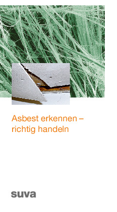 Der Prospekt «Asbest erkennen» informiert praxisnah