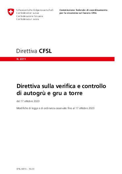 Verifica e controllo di autogrù e gru a torre (direttiva CFSL)