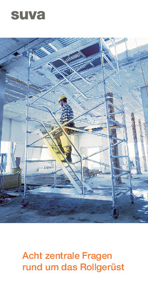 Prospekt: Acht Sicherheitsfragen rund ums Rollgerüst