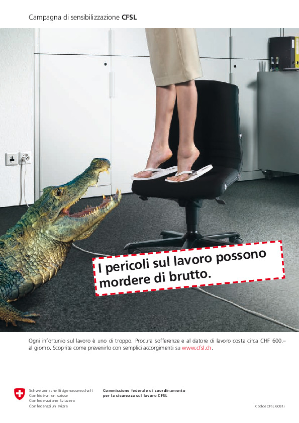 Les dangers sur le lieu de travail nous guettent partout. (Crocodile) (CFST)