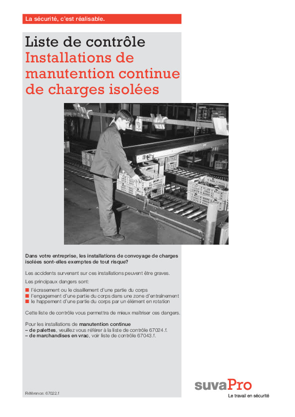 Ne pas prendre de risques avec les installations de manutention continue