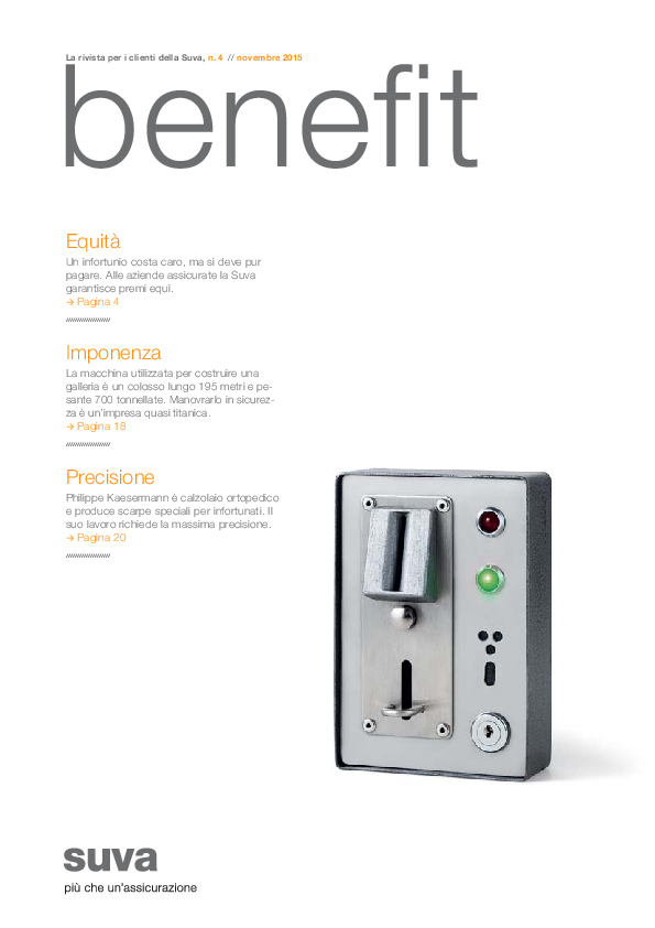Benefit. La rivista per i clienti della Suva n. 4/novembre 2015