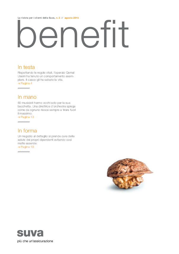 Benefit. La rivista per i clienti della Suva n. 3/agosto 2015