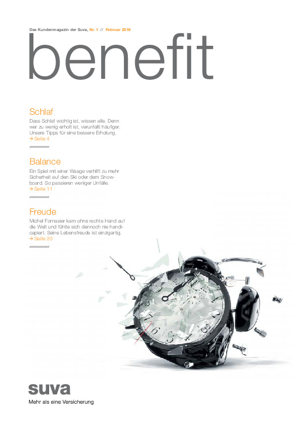 Benefit. Das Kundenmagazin der Suva Nr. 1/Februar 2016
