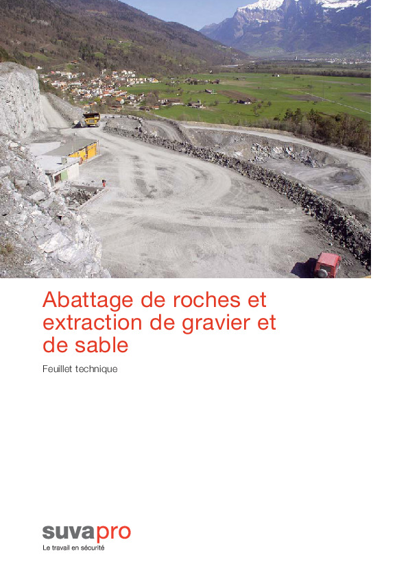 Abattage de pierres, extraction de gravier et de sable – feuillet technique
