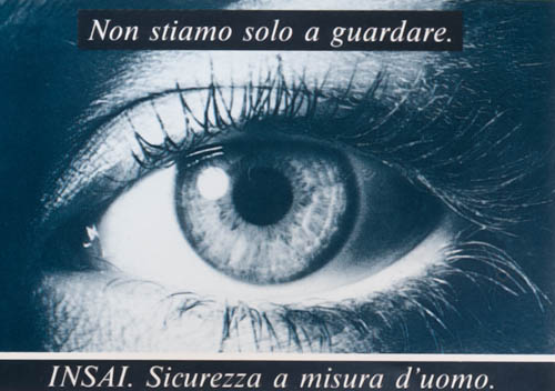 INSAl. Sicurezza a misura d'uomo, campagna pubblicitaria 1992