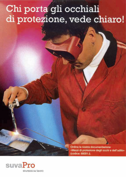 Campagna dedicata agli occhiali di protezione, SuvaPro, 2004